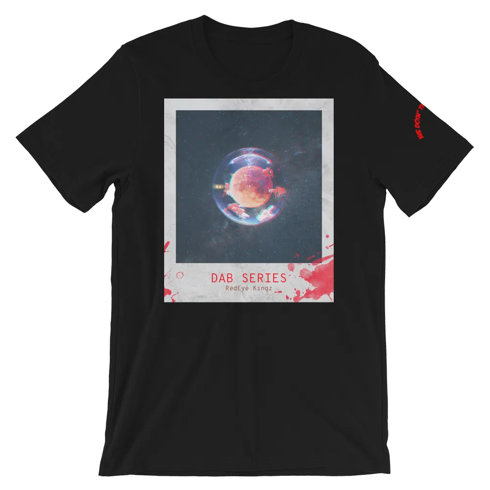 DAB SERIES I T-Shirt